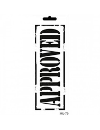 Stencil MU79 Approved 10x25 cm